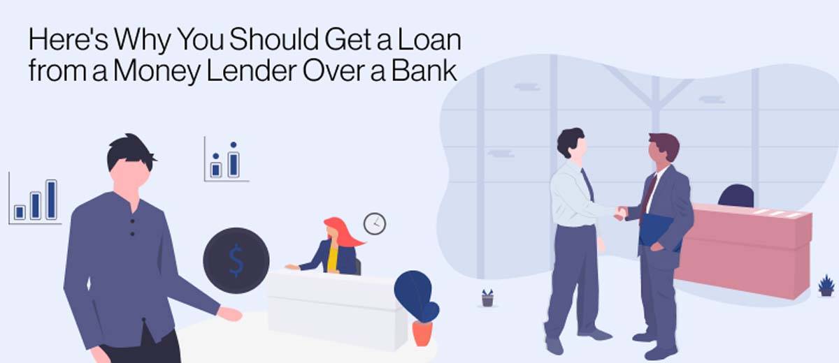 Guide to Money Lenders vs Banks: Who Should You Borrow From?